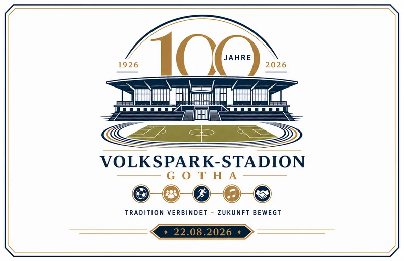 100 Jahre Volkspark-Stadion Gotha – Jubiläumsfeier am 22.08.2026